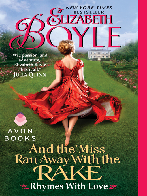 Title details for And the Miss Ran Away With the Rake by Elizabeth Boyle - Available